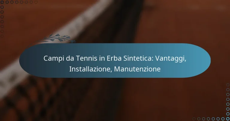 featured-image-campi-da-tennis-in-erba-sintetica-vantaggi-installazione-manutenzione