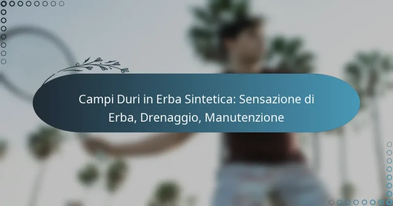 featured-image-campi-duri-in-erba-sintetica-sensazione-di-erba-drenaggio-manutenzione