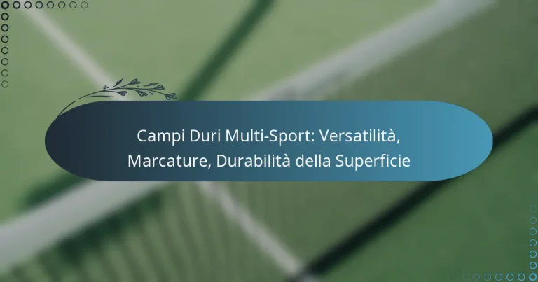 featured-image-campi-duri-multi-sport-versatilita-marcature-durabilita-della-superficie